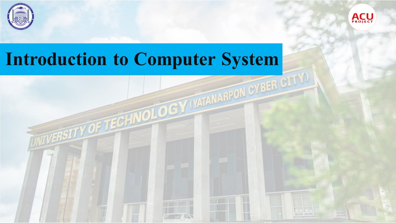 Introduction to Computer System (2023) ISCE-11012