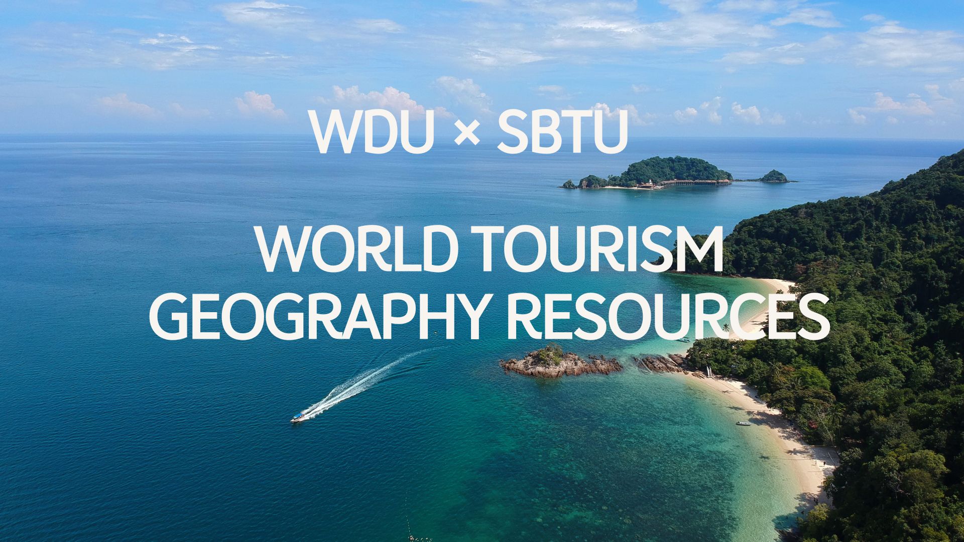 World Tourism Geography Resources